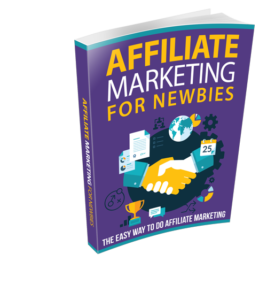 Affiliate Marketng For Newbies