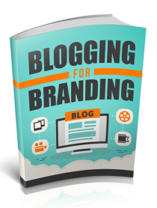 Blogging For Branding
