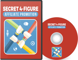 Secret 4-Figure Affiliate Promotion