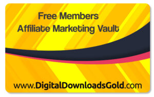 Free Members Affiliate Marketing Vault